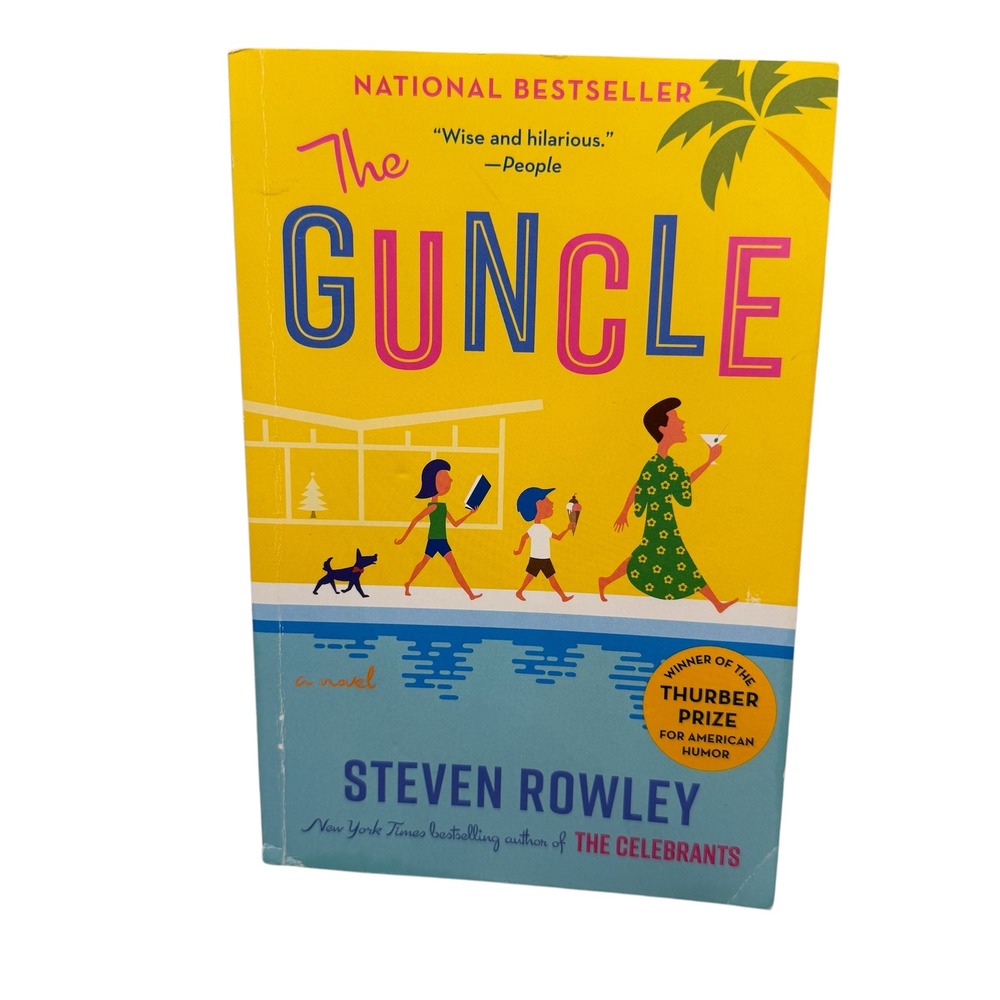 The Guncle Steven Rowley Paperback Novel Humor LGBTQ Fiction 9780525542308